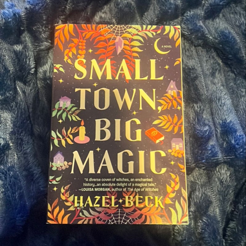 Small Town, Big Magic