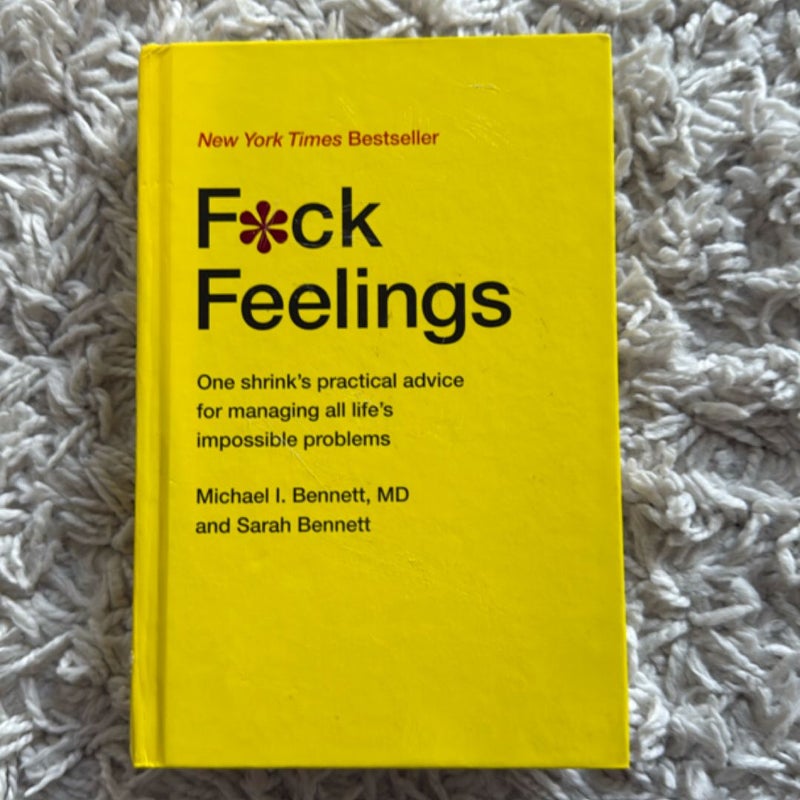 F*ck Feelings