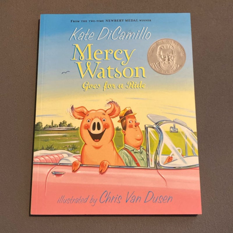 Mercy Watson Goes for a Ride