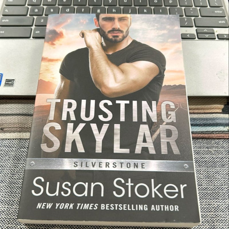 Trusting Skylar