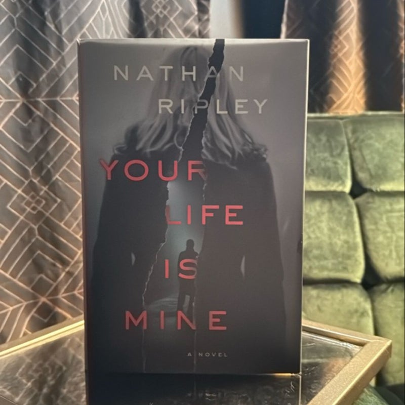 Your Life Is Mine