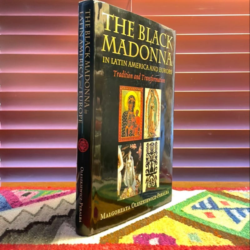 The Black Madonna in Latin America and Europe