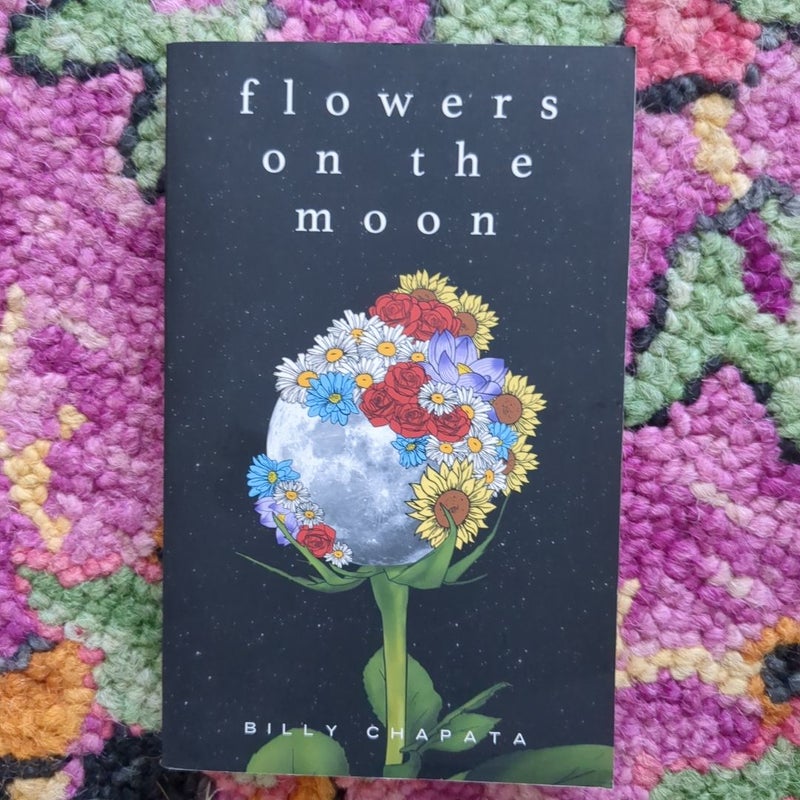 Flowers on the Moon