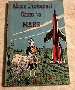 Miss Pickerell Goes to Mars 