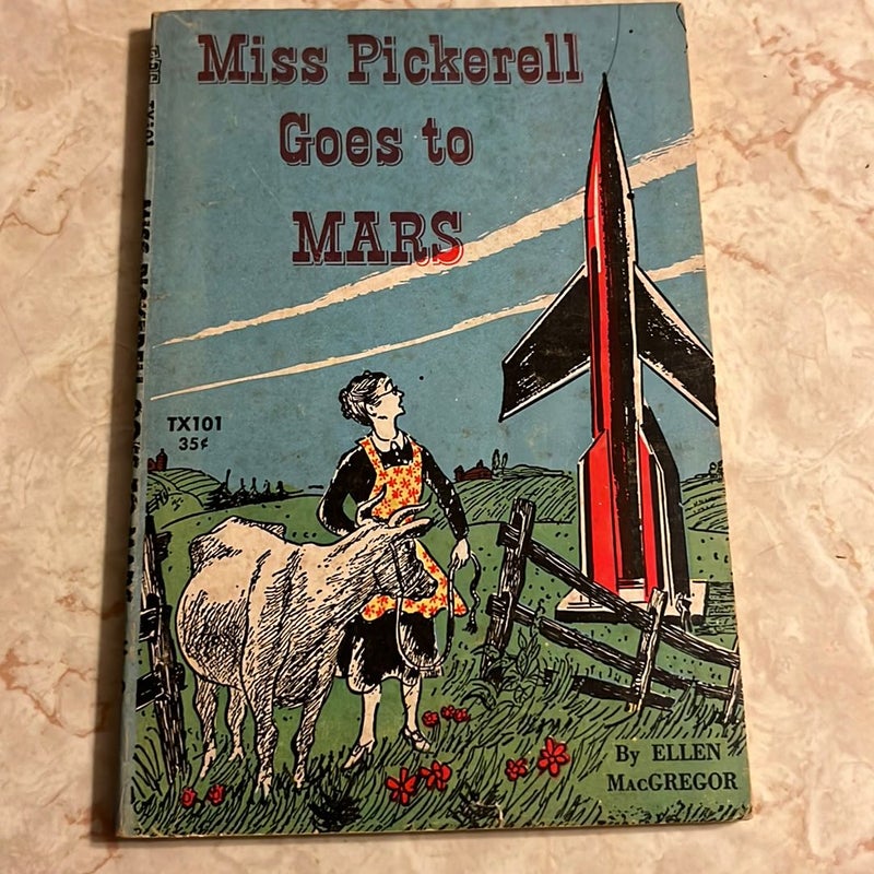 Miss Pickerell Goes to Mars 