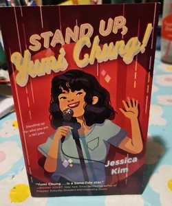 Stand up, Yumi Chung!