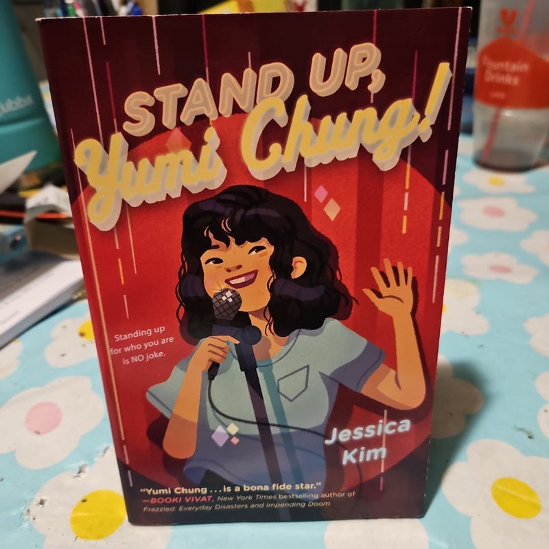 Stand up, Yumi Chung!