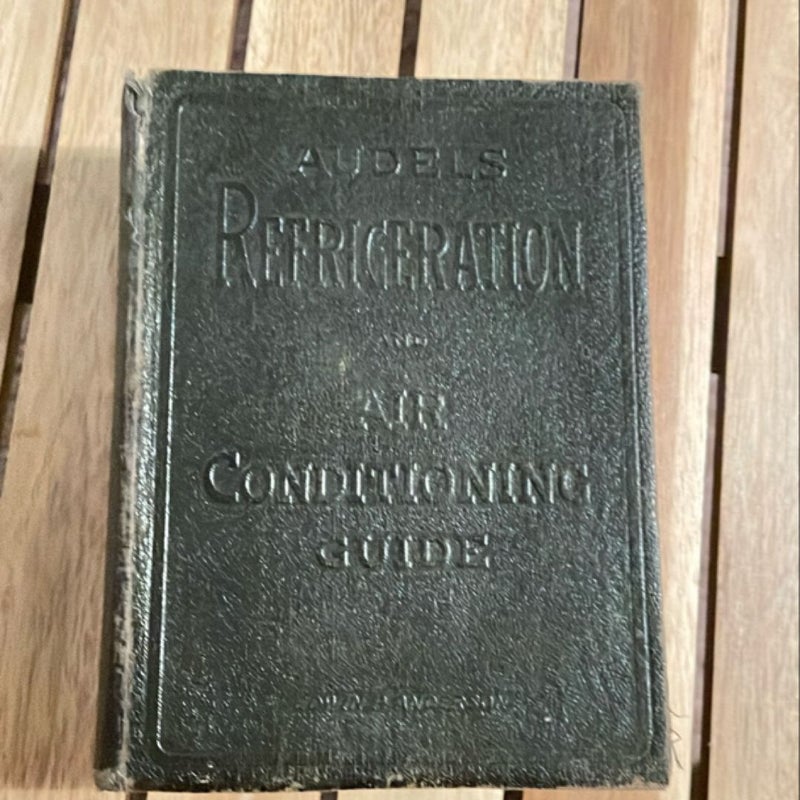 Audels Refrigeration and Air Conditioning Guide (1949)