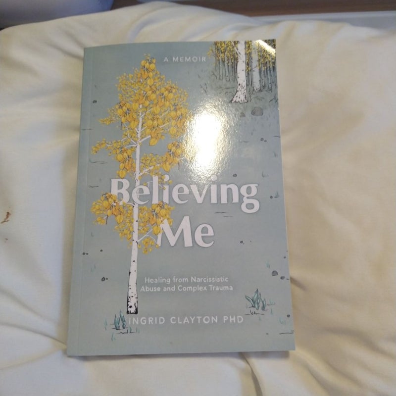 Believing Me