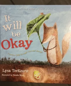 It will be Okay