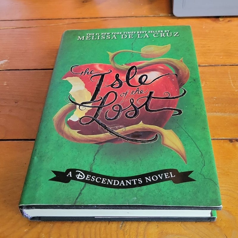 The Isle of the Lost (a Descendants Novel, Vol. 1) by Melissa de la Cruz,  Hardcover