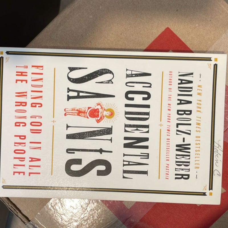 Accidental Saints