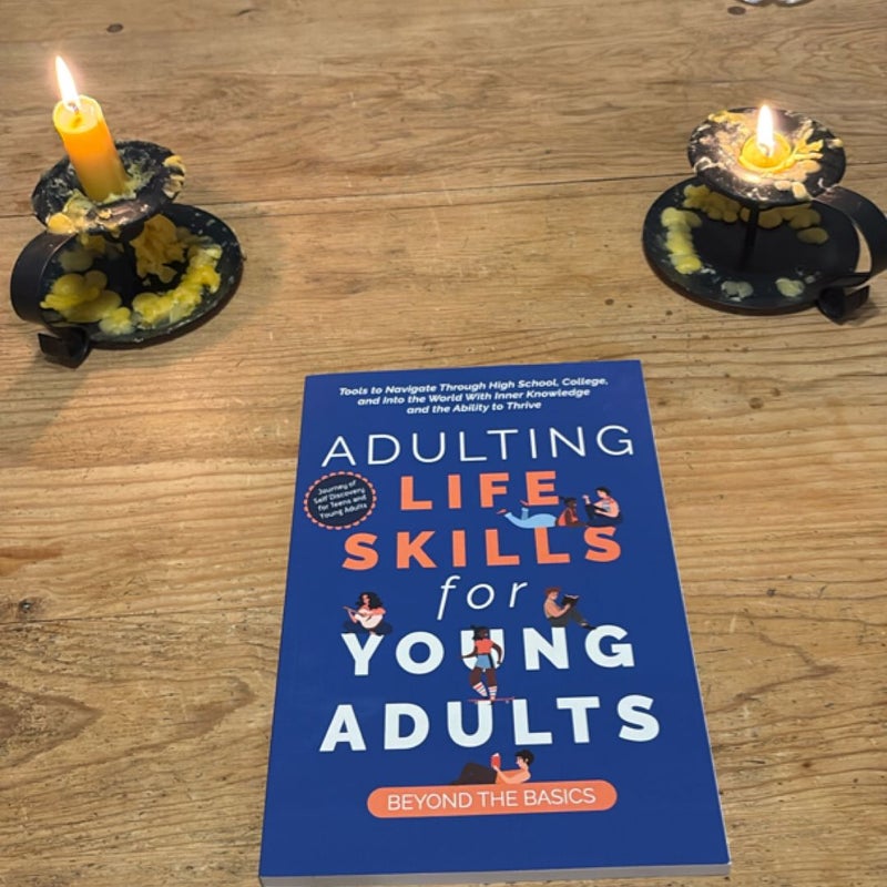 Adulting Life Skills for Young Adults Beyond the Basics