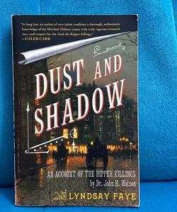 Dust and Shadow