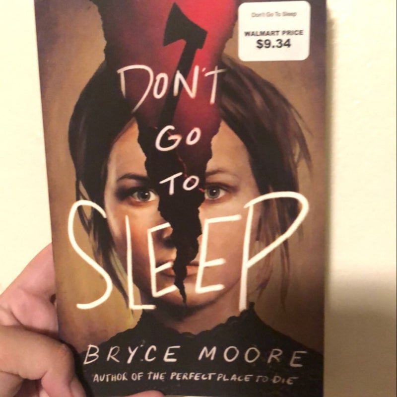 Don't Go to Sleep
