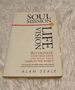 Soul Mission, Life Vision