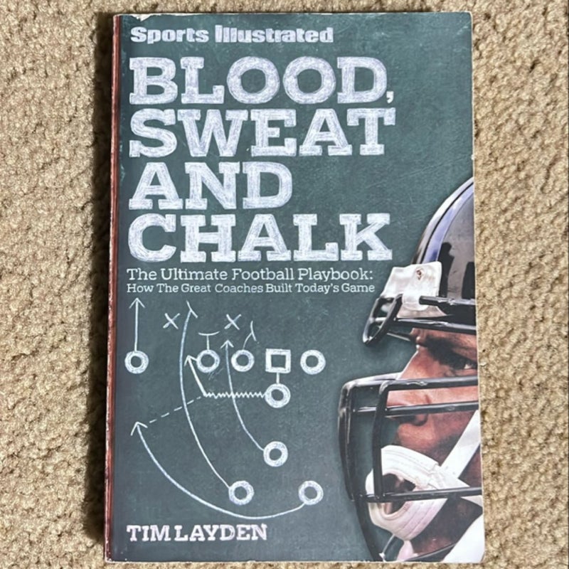 Blood, Sweat and Chalk