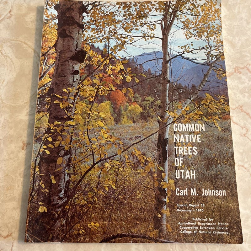 Common Native Trees of Utah 