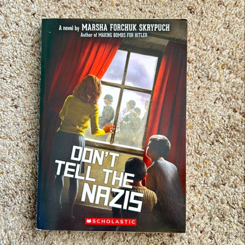 Don’t Tell the Nazis