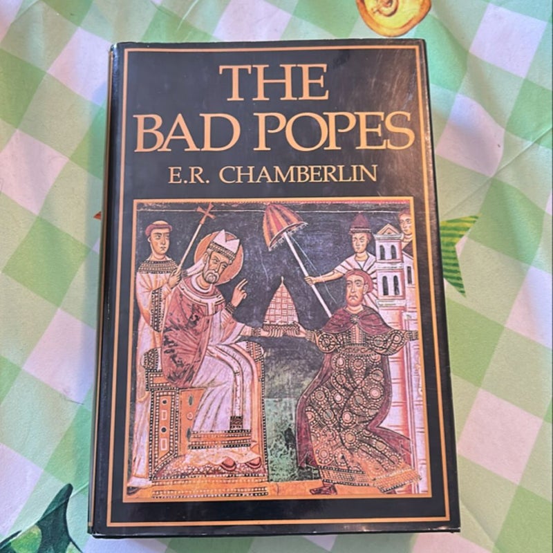 The Bad Popes