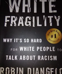 White Fragility