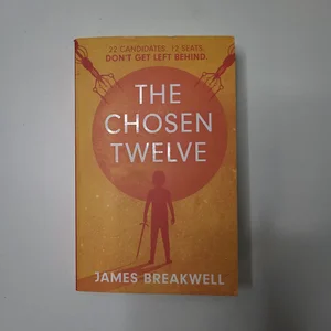 The Chosen Twelve