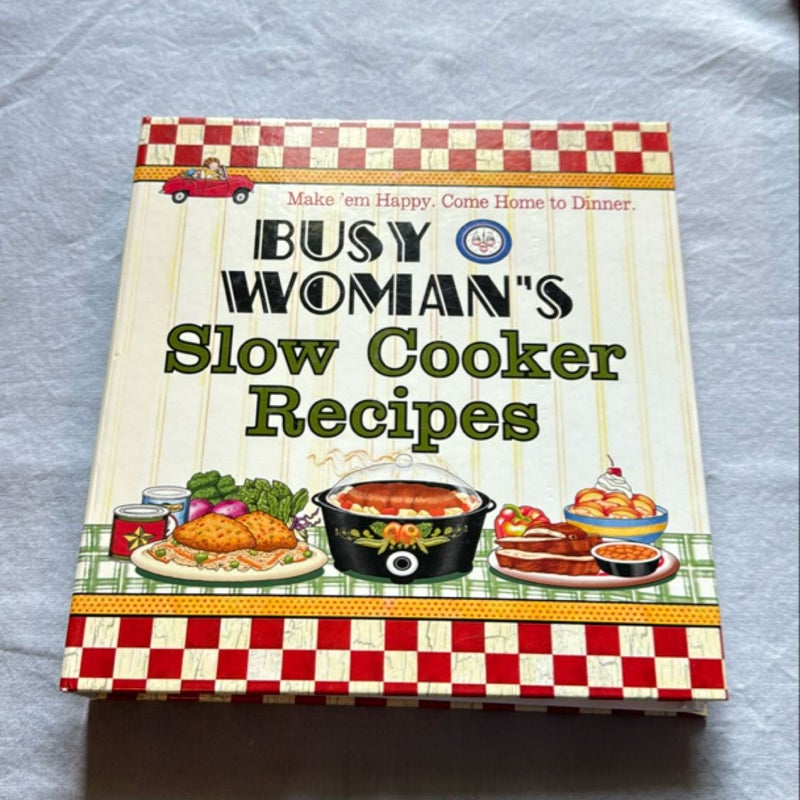 Busy Woman's Slow Cooker Recipes