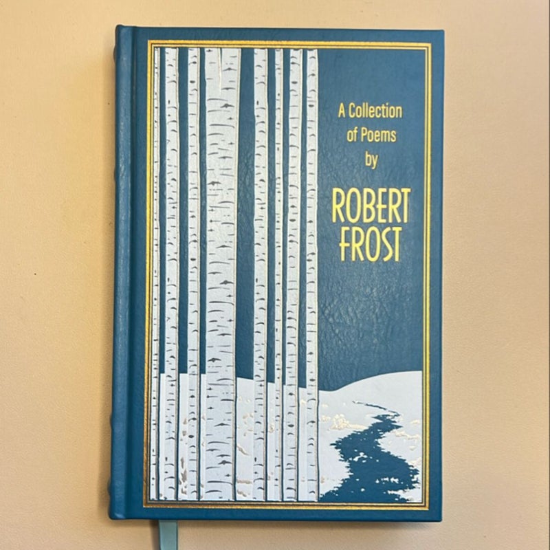 A Collection of Poems by Robert Frost