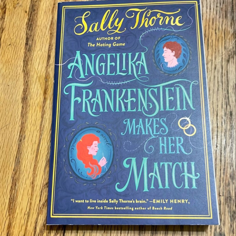 Angelika Frankenstein Makes Her Match