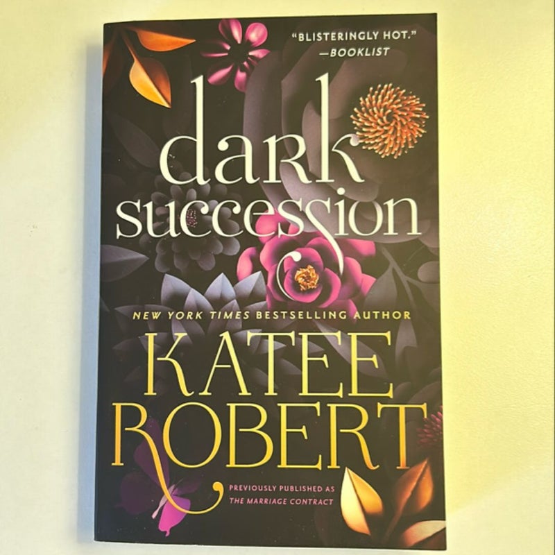 Dark Succession (previously Published As the Marriage Contract)