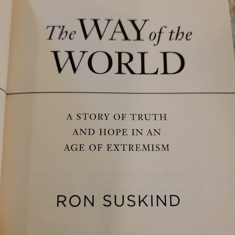 The Way of the World - A Story of Truth and Hope in an Age of Extremism