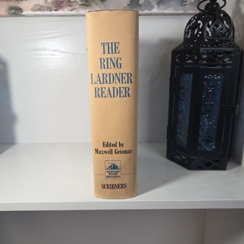 The Ring Lardner Reader by Ring Lardner