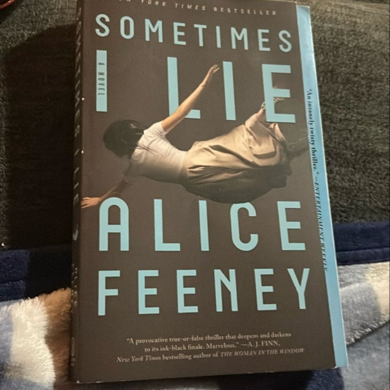 Sometimes I Lie