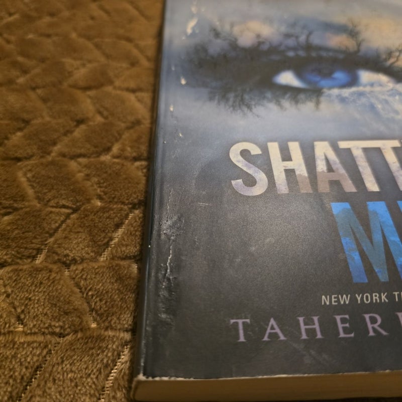 Shatter Me