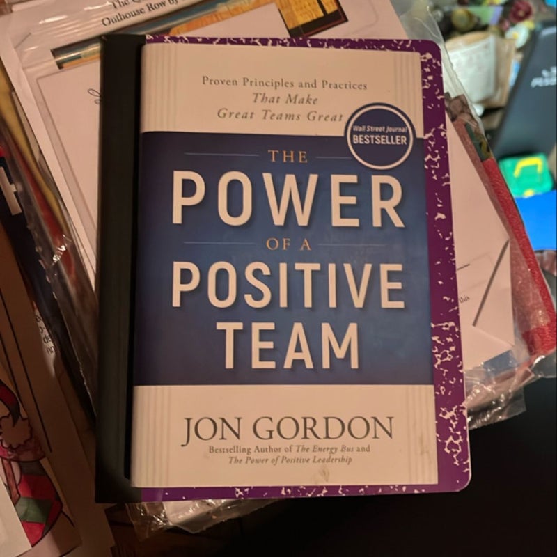 The Power of a Positive Team