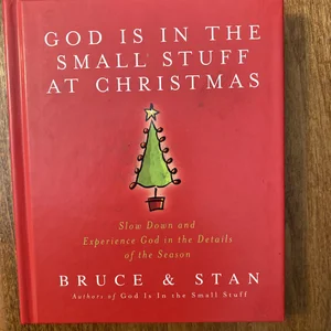 God Is in the Small Stuff at Christmas