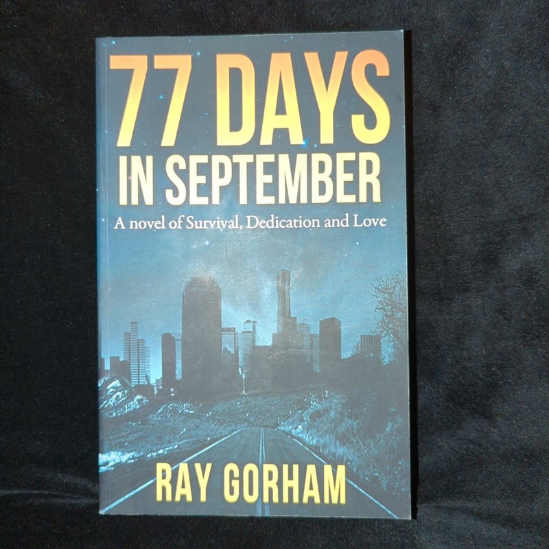 77 Days in September