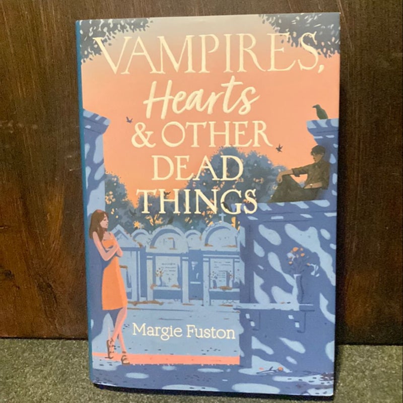 Vampires, Hearts and Other Dead Things