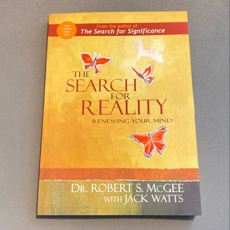 The Search For Reality