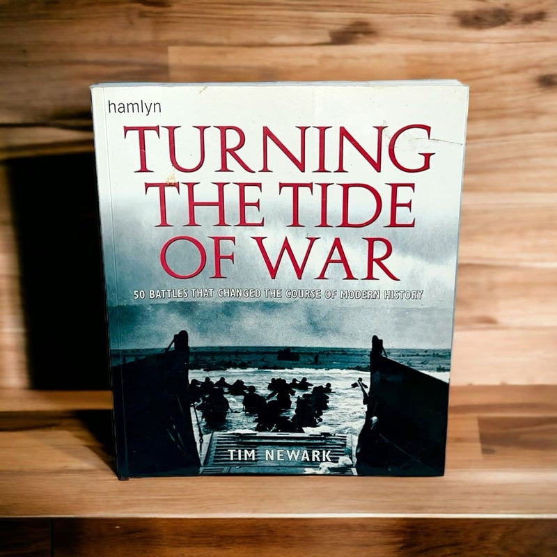 Turning the Tide of War