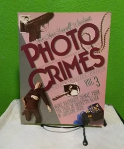 Photo Crimes Vol. 3