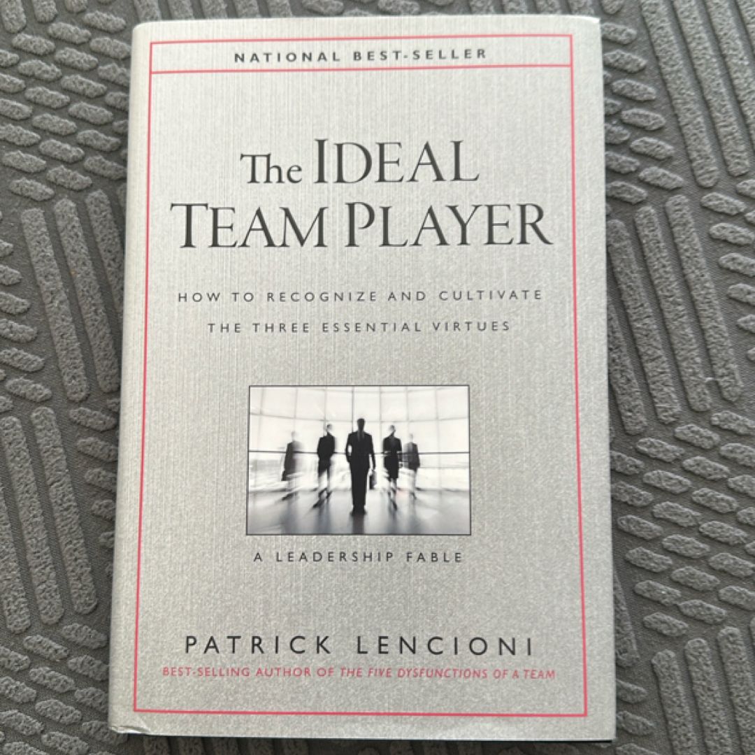 The Ideal Team Player