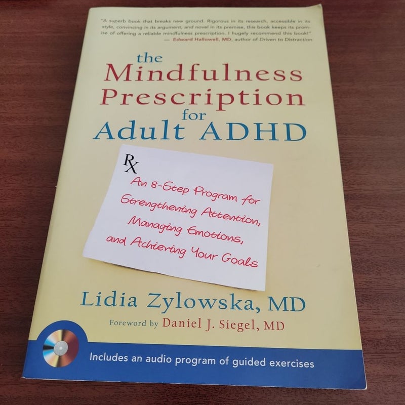 The Mindfulness Prescription for Adult ADHD