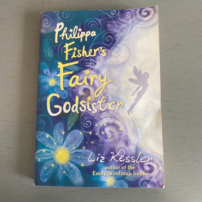 Philippa Fisher's Fairy Godsister