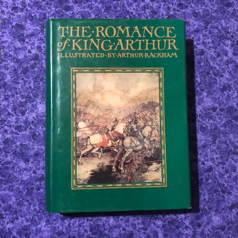 The Romance of King Arthur