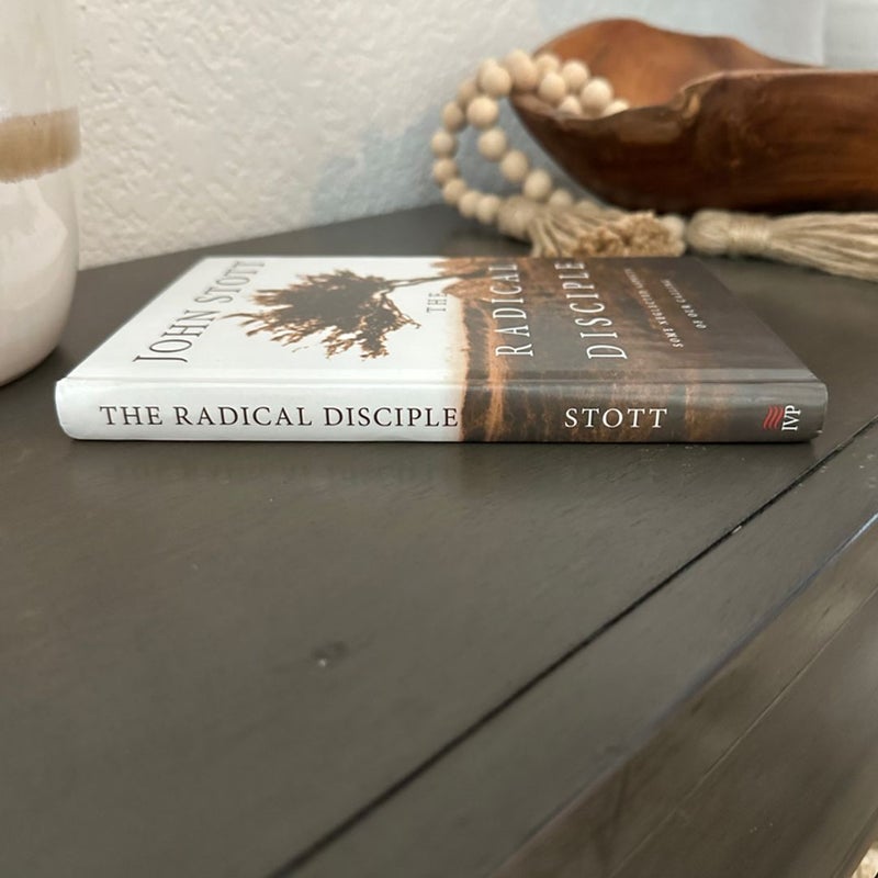 The Radical Disciple