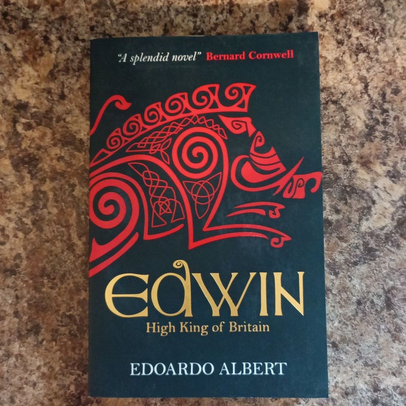 Edwin: High King of Britain