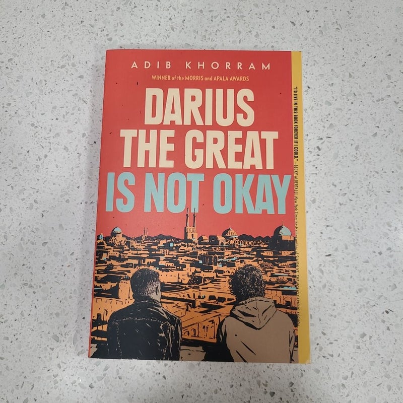 Darius the Great Is Not Okay