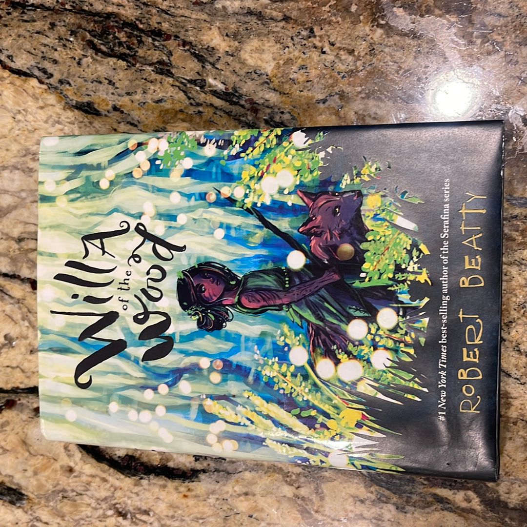 Willa of the Wood (Willa of the Wood, Book 1)
