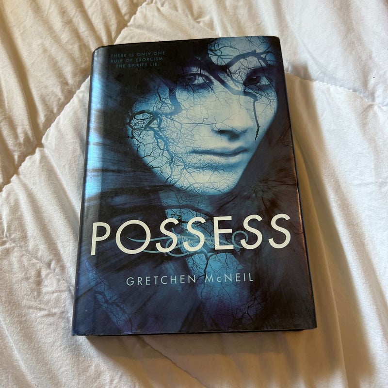 Possess